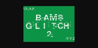 Bams Glitch V2 Font Poster 1