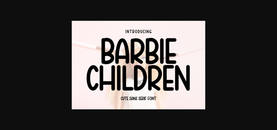 Barbie Children Font Poster 3