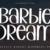 Barbie Dream Font