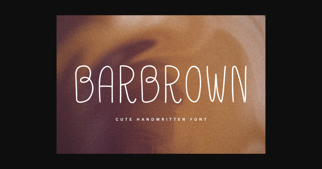 Barbrown Font Poster 1
