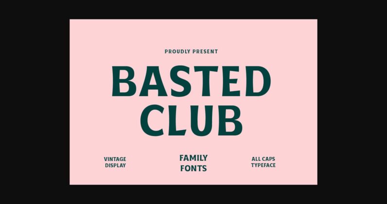 Basted Club Font Poster 3