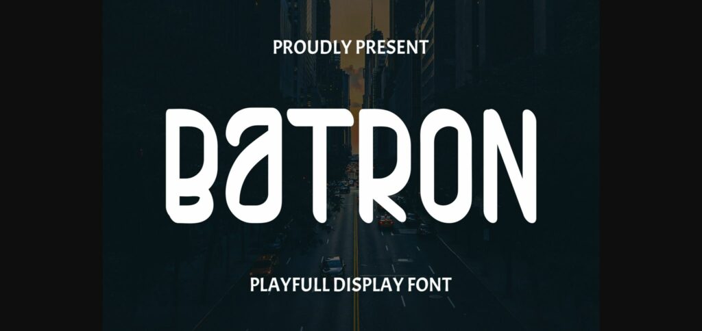 Batron Font Poster 3