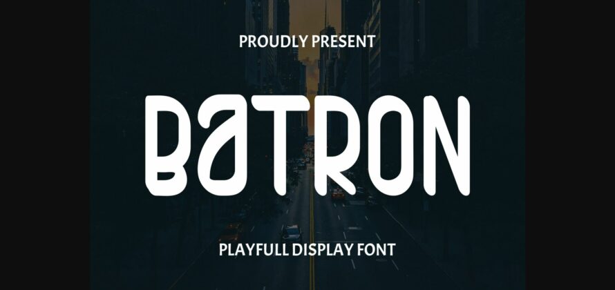 Batron Font Poster 3