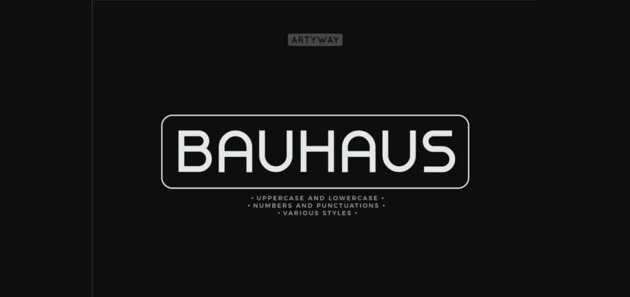 Bauhaus Font Poster 3