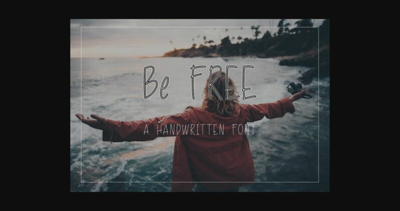 Be Free Font Poster 3