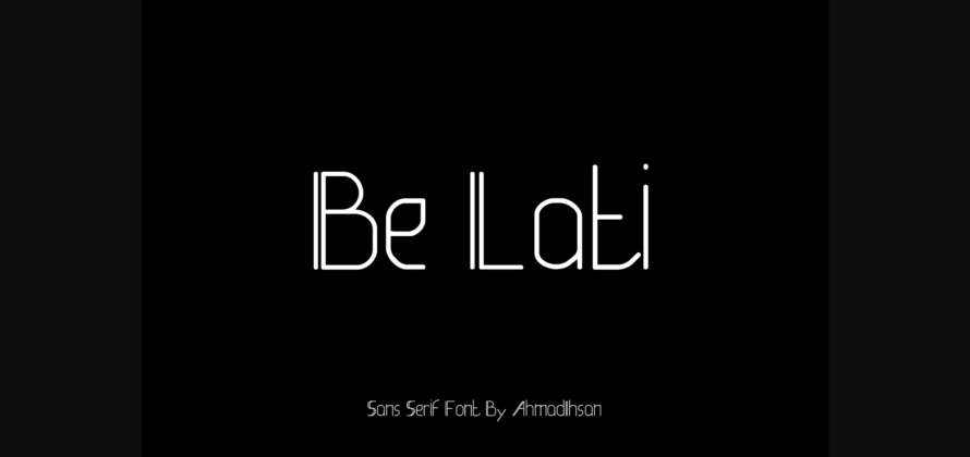 Be Lati Font Poster 3