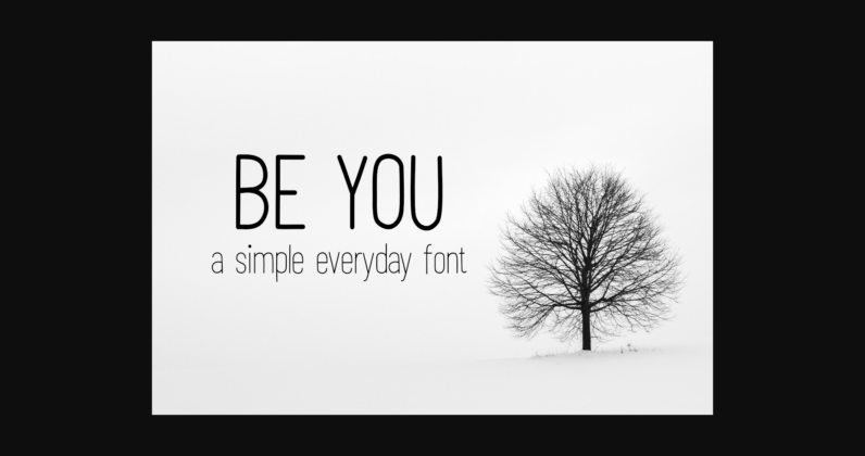 Be You Font Poster 1