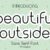 Beautiful Outside Font