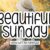 Beautiful Sunday Font