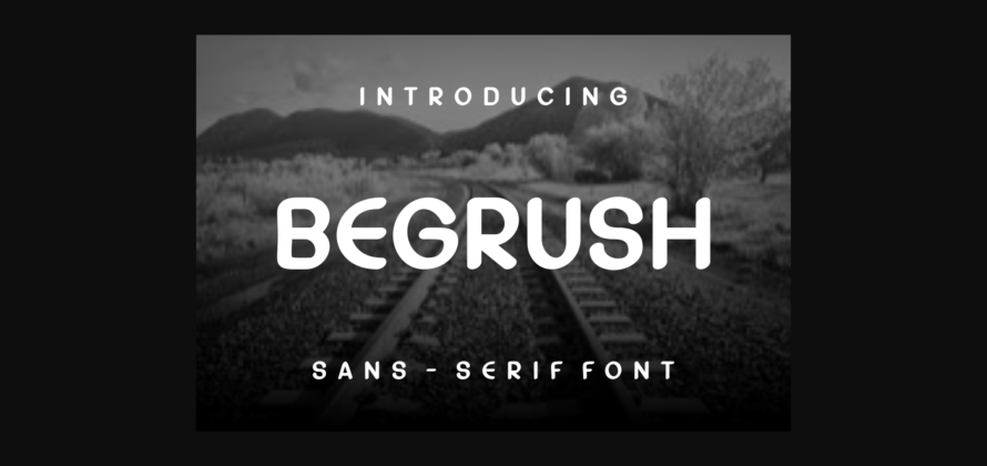 Begrush Font Poster 3