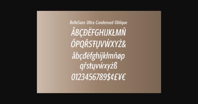 BelleSans Ultra Condensed Regular and Oblique Font Poster 5