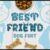 Best Friend Font