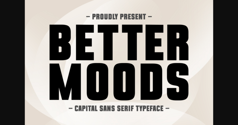 Better Moods Font Poster 3