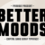Better Moods Font