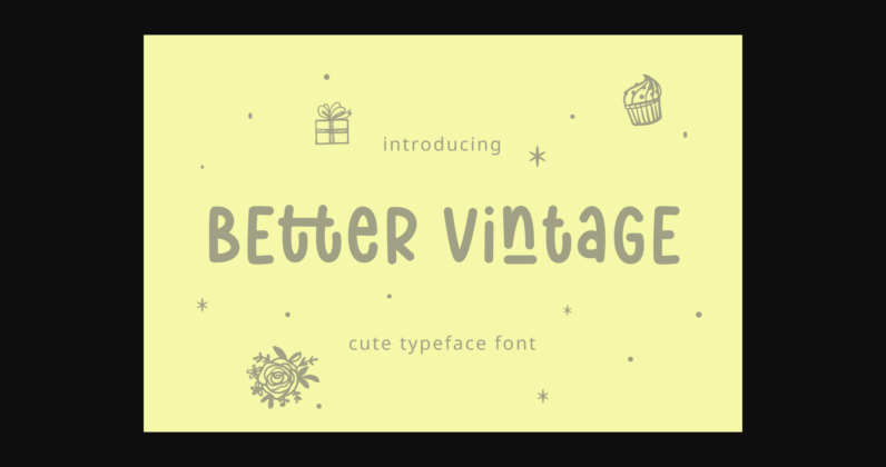 Better Vintage Font Poster 3