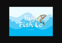 Big Fish Lo Font Poster 1