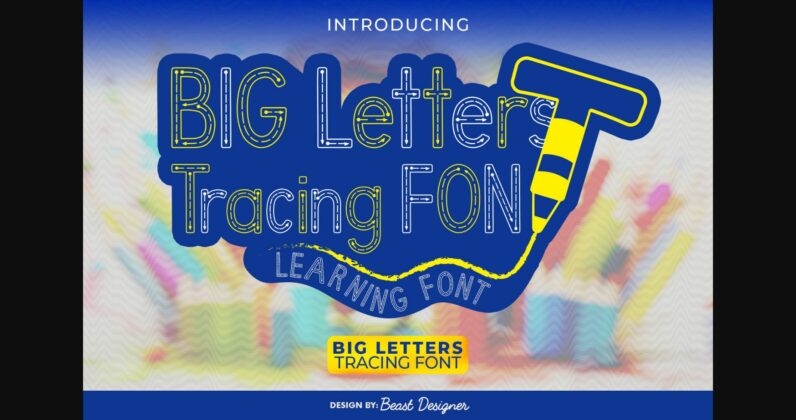 Big Letters Tracing Font Poster 3
