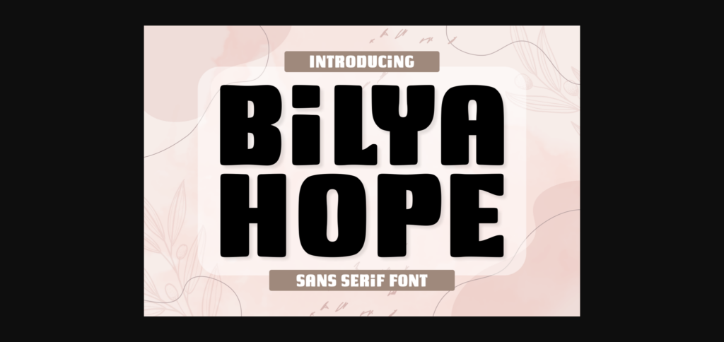 Bilya Hope Font Poster 3