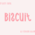 Biscuit Font