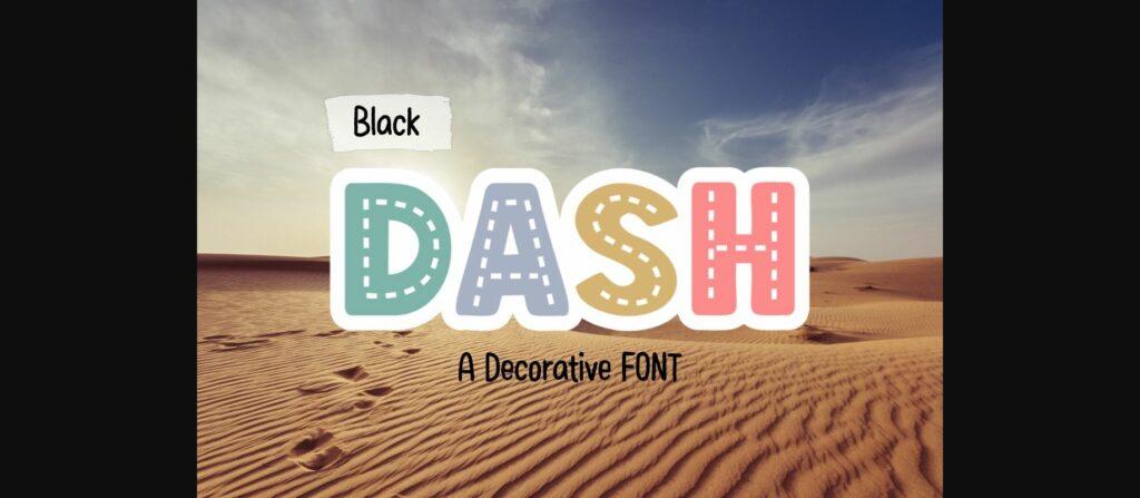 Black Dash Font Poster 3