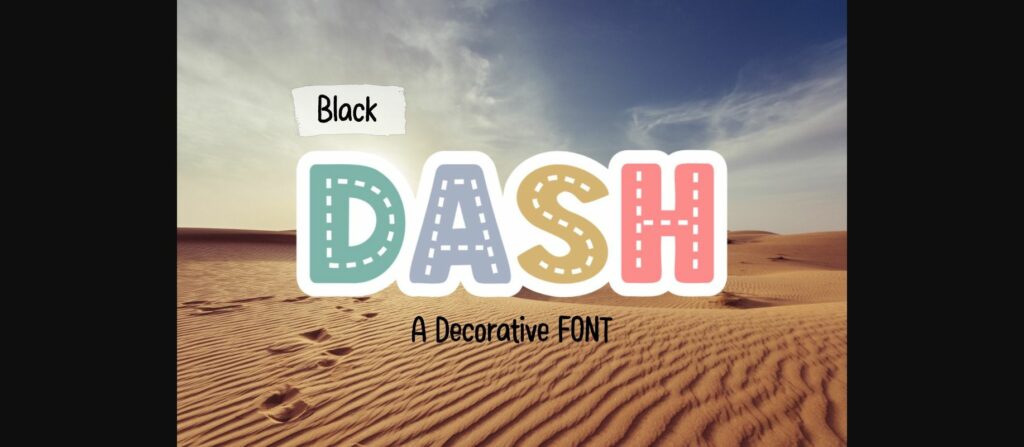 Black Dash Font Poster 1