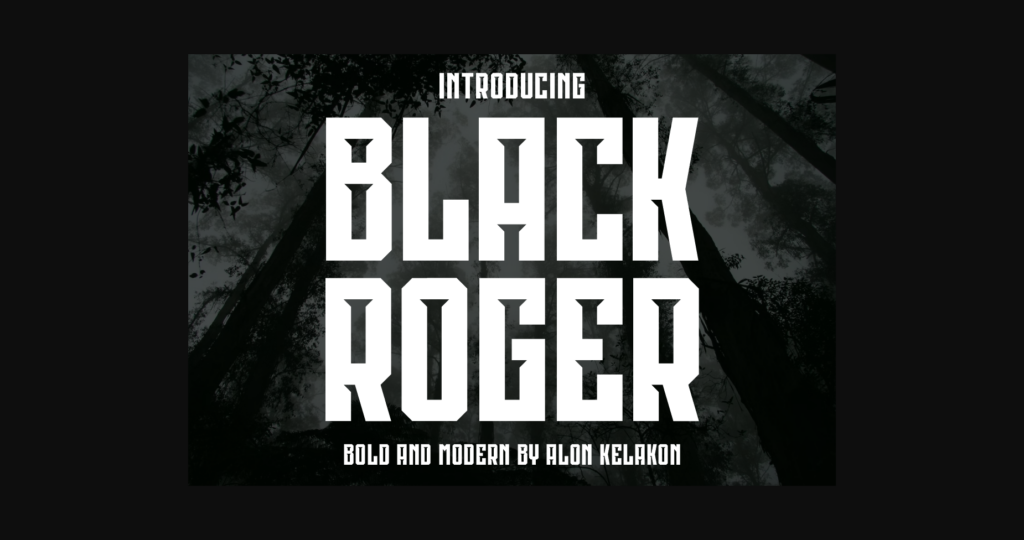 Black Roger Font Poster 1