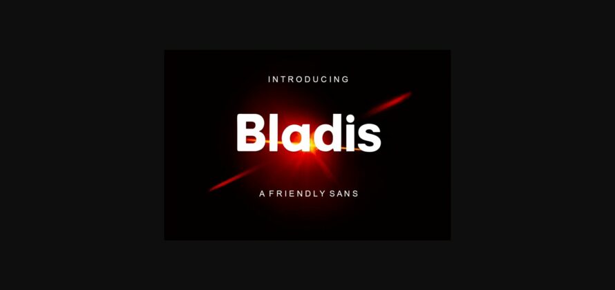 Bladis Font Poster 3