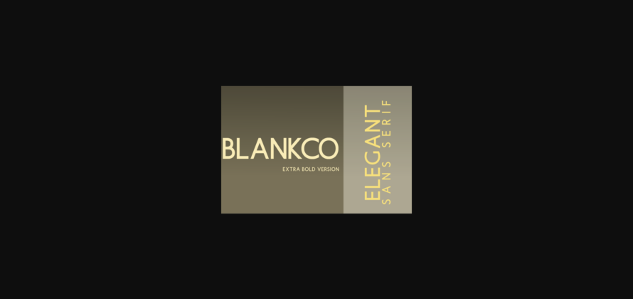 Blankco Extra Bold Font Poster 3
