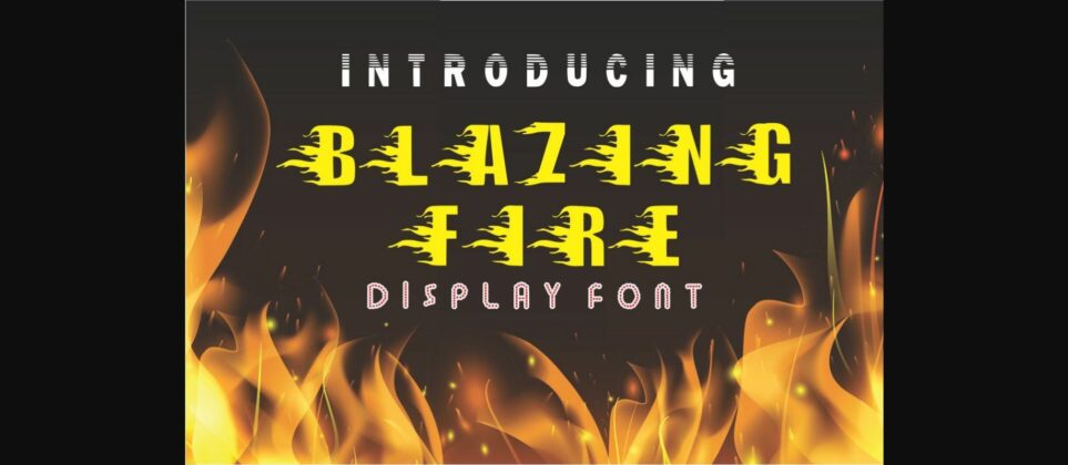Blazing Fire Font Poster 3