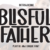 Blisful Father Font