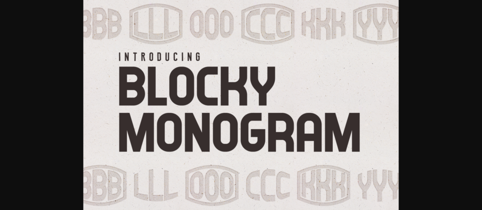 Blocky Monogram Font Poster 1