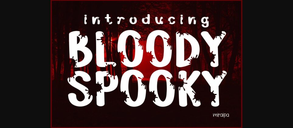 Bloody Spooky Font Poster 1