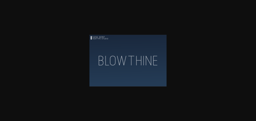 Blowthine Font Poster 1