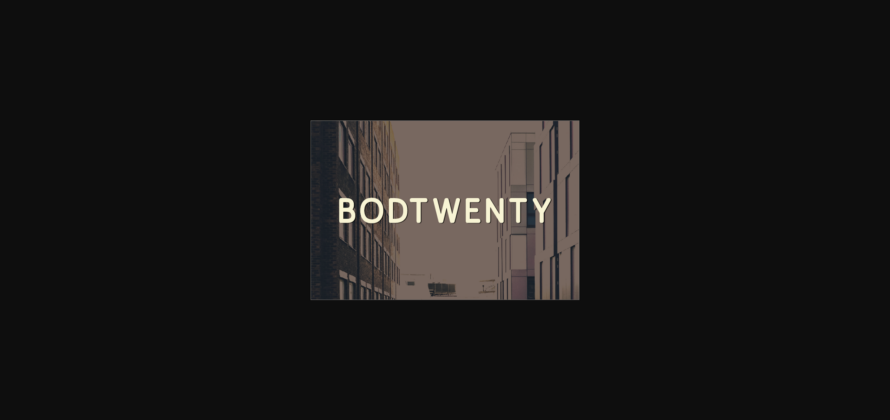 Bodtwenty Font Poster 1