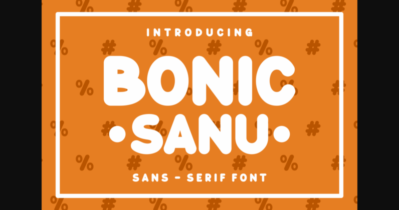 Bonic Sanu Font Poster 2