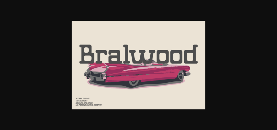 Bralwood Font Poster 3