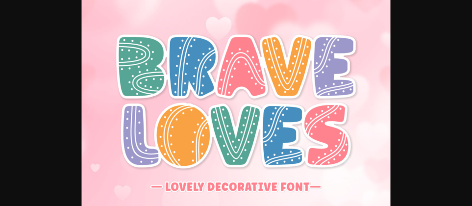 Brave Loves Font Poster 3