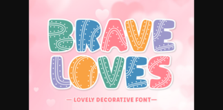 Brave Loves Font Poster 1