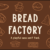 Bread Factory Font
