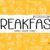 Breakfast Font