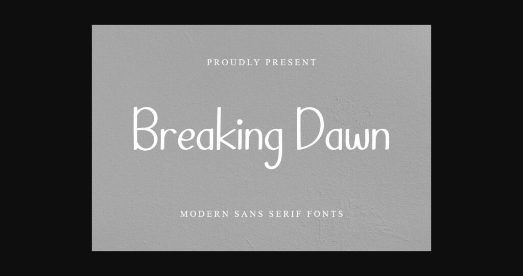 Breaking Dawn Font Poster 1