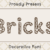 Bricks Font