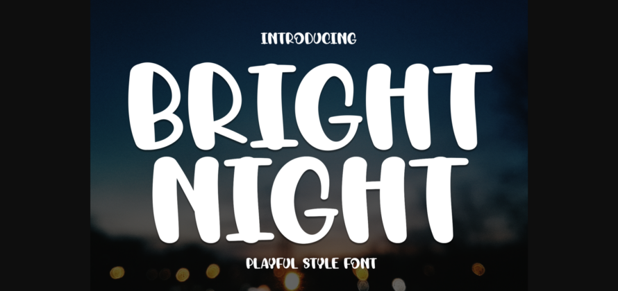 Bright Night Font Poster 1