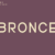 Bronce Font