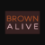 Brown Alive Font