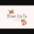 Brown Fox Fu Font