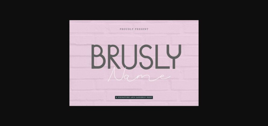 Brusly Name Font Poster 3