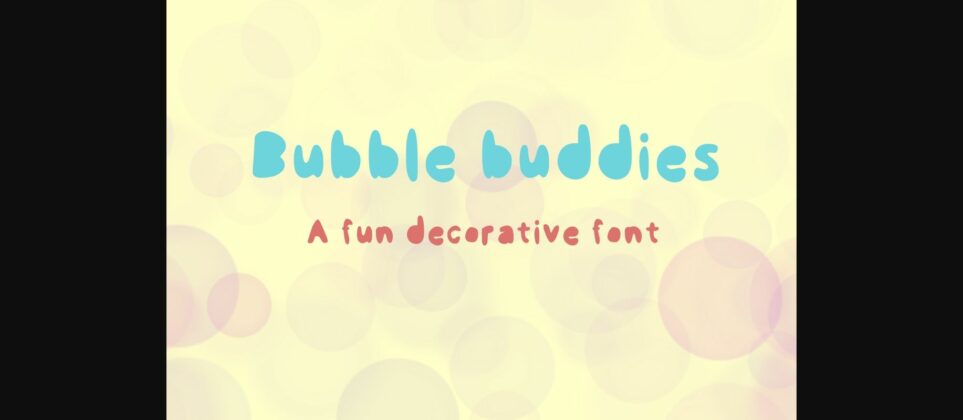 Bubble Buddies Font Poster 3