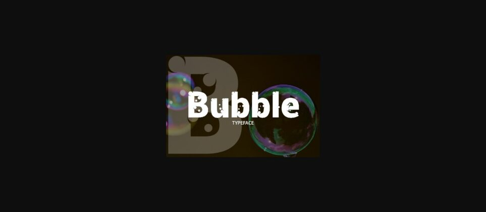 Bubble Font Poster 3
