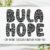Bula Hope Font